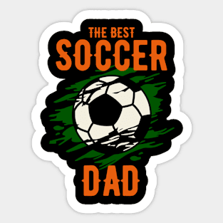 The Best Soccer Dad Sticker